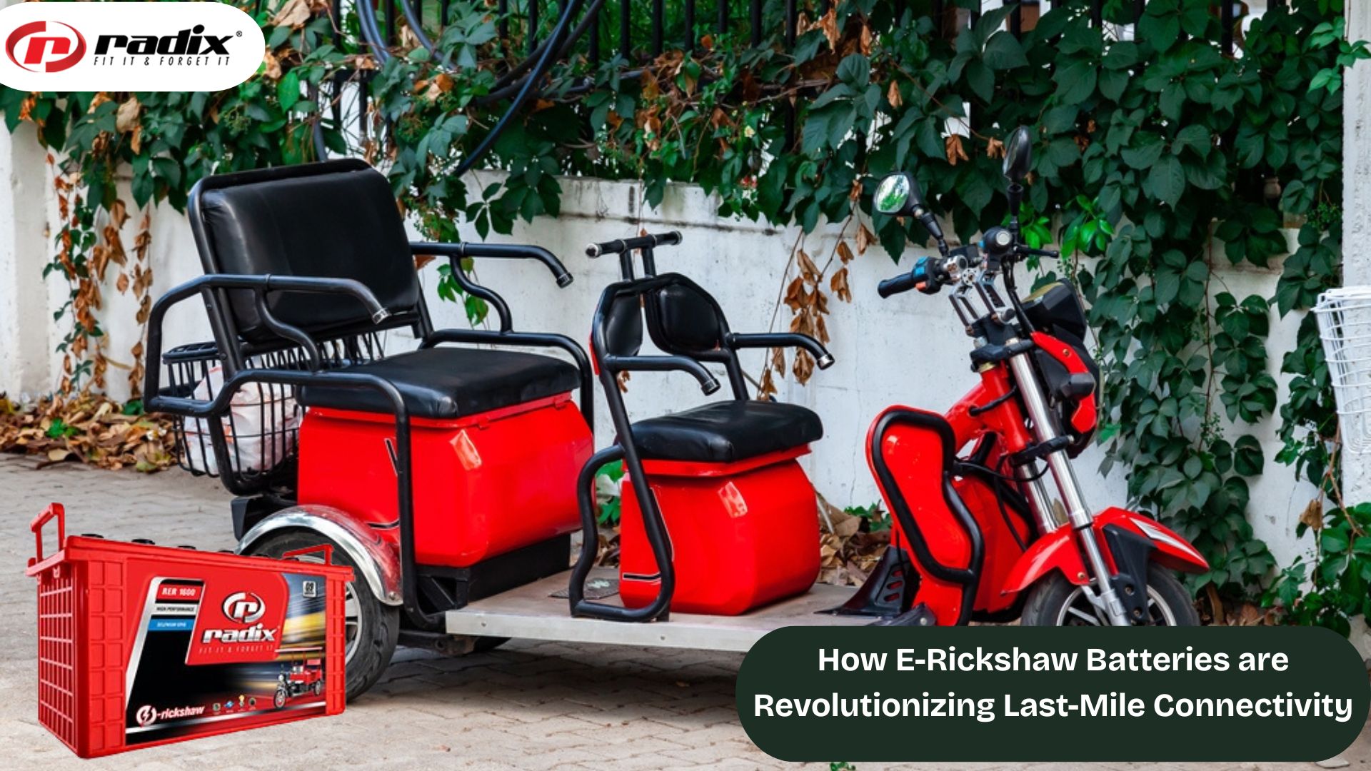 How E-Rickshaw Batteries are Revolutionizing Last-Mile Connectivity